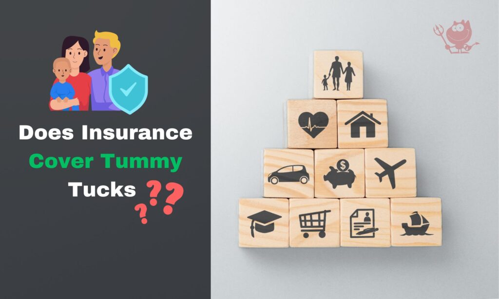 Does Insurance Cover Tummy Tucks Navigating Your Options