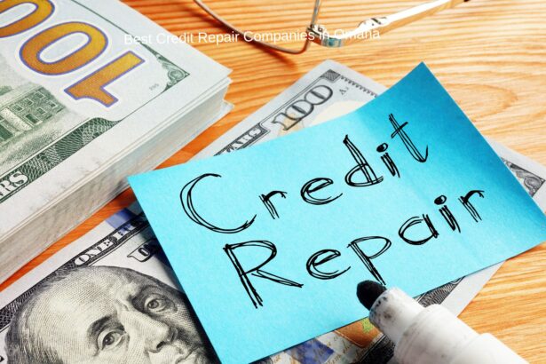 Best Credit Repair Companies in Omaha