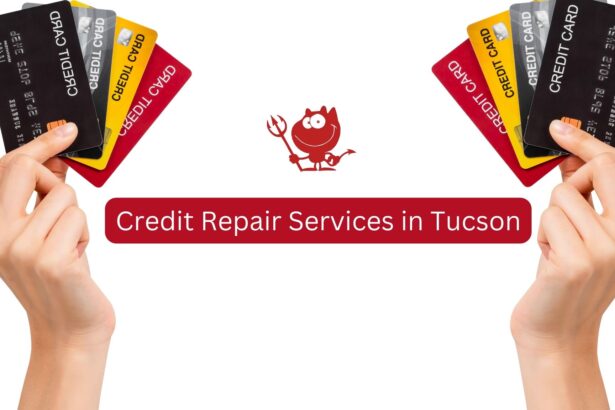 Credit Repair Services in Tucson