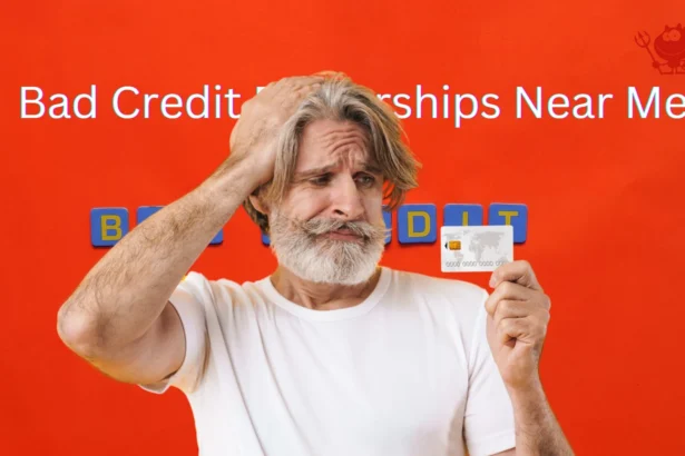 Bad Credit Dealerships Near Me